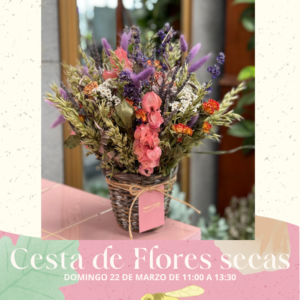 Taller Cesta de Flores Secas